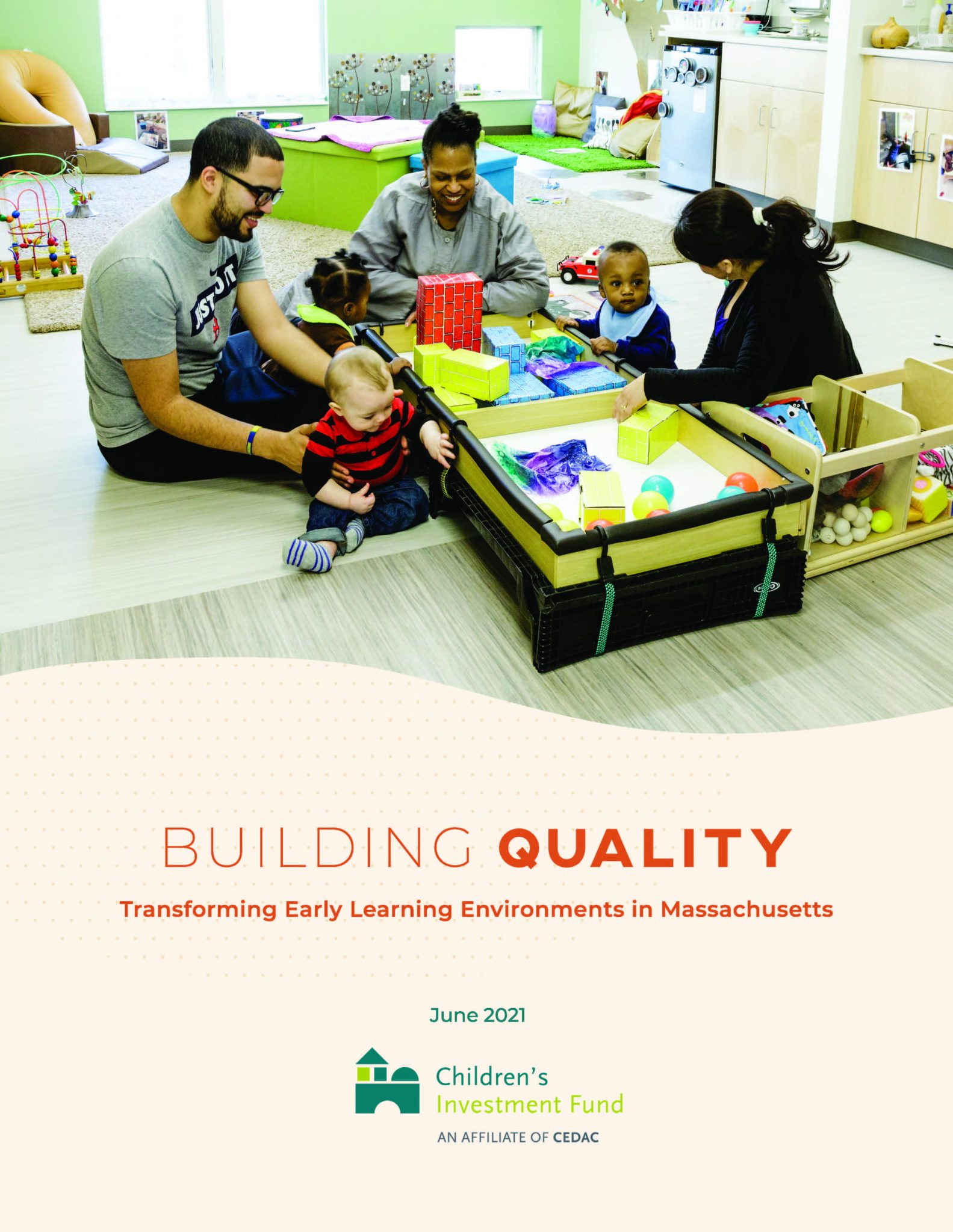 Building Quality: Transforming Early Learning Environments in Massachusetts